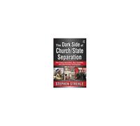 The Dark Side Of Church/State Separation