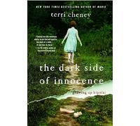 The Dark Side of Innocence: Growing Up Bipolar