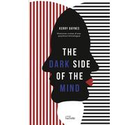 Kerry Daynes – The dark side of the mind – Dans La Têtes Des Criminels – Relié