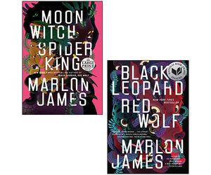 The Dark Star Trilogy 2 Books Collection Set By Marlon James(Black Leopard, Red Wolf, Moon Witch, Spider King)
