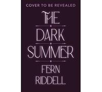 The Dark Summer - Riddell, Fern - DK flip - ebook (ePub) - Livre