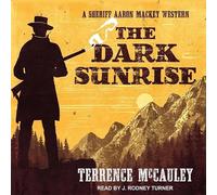 The Dark Sunrise