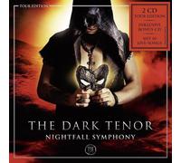 THE DARK TENOR - NIGHTFALL SYMPHONY (TOUR EDITION) 2 CD NEUF