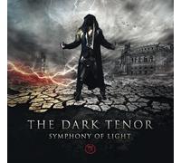 Dark Tenor - Symphony of Light [Import]