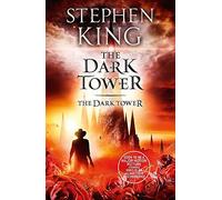 The Dark Tower: Dark Tower Bk. VII by King, Stephen (2012)