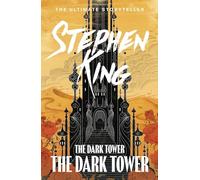 The Dark Tower VII: The Dark Tower