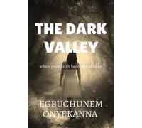 The Dark Valley