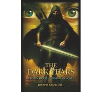 The Dark Years: A Robin Hood and Marian Novel