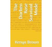 The Darken Rose Survival Mode