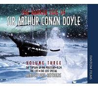 The Darker Side Of Sir Arthur Conan Doyle: V. 3