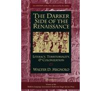The Darker Side of the Renaissance: Literacy, Territoriality, & Colonization