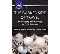 The Darker Side of Travel, Aspects of Tourism