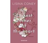 The Darkest Corner Of The Heart