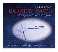 The Darkest Dawn by Malcolm Macdonald Malcolm Macdonald (Auteur)