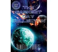 The Darkest Day Collection
