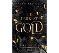 The Darkest Gold - Die Verräterin