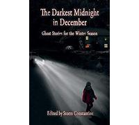 The Darkest Midnight In December