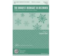 The Darkest Midnight In December / Choral Score