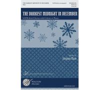 The Darkest Midnight In December / Choral Score