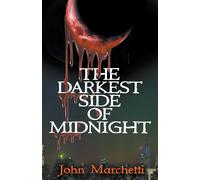 The Darkest Side Of Midnight