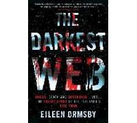 The Darkest Web