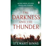 The Darkness and the Thunder: 1915: The Great War Series