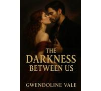 The Darkness Between Us