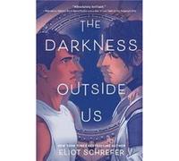 The Darkness Outside Us by Eliot Schrefer Paperback Book Eliot Schrefer (Auteur)