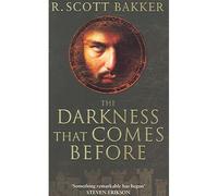 The darkness that comes before - R. Scott Bakker - Little Brown Libri - Poche - Livre