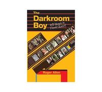 The Darkroom Boy