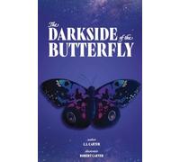 The Darkside of the Butterfly