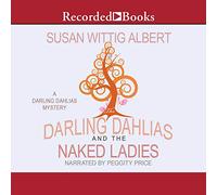 The Darling Dahlias and the Naked Ladies (The Darling Dahlias Series)