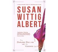 The Darling Dahlias And The Voodoo Lily