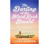 The Darling Of The Blackrock Desert: Three Novellas Set In The West