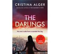 The Darlings by Cristina Alger Cristina Alger (Auteur)