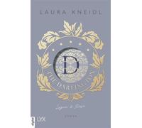 The Darlington - Logan & Rose Von der Autorin der Bestseller-Reihe BERÜHRE MICH. NICHT. - Laura Kneidl - LYX.digital - ebook (ePub) - Livre