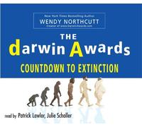 The Darwin Awards: Countdown To Extinction by Wendy Northcutt (author) (2010-10-15)
