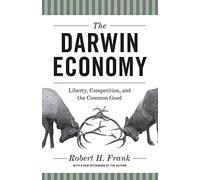 Robert H. Frank – The Darwin Economy – Poche