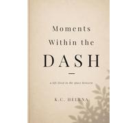 The Dash Between: a life lived in the space between