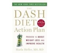 The Dash Diet Action Plan by Marla Heller Marla Heller Ms Rd (Auteur)