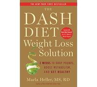 Marla Heller – The DASH Diet Weight Loss Solution