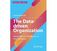 The Data-Driven Organization