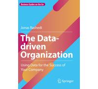 The Data-Driven Organization