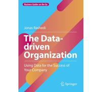 The Data-Driven Organization