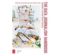The Data Journalism Handbook