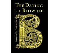 The Dating Of Beowulf