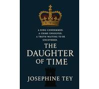 THE DAUGHTER OF TIME
