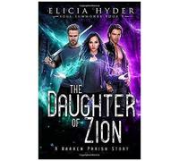 The Daughter Of Zion