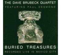 The Dave Brubeck Quartet - Buried Treasures (Recorded Live In Mexico City)
