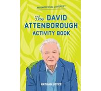 The David Attenborough Activity Book: The Activity Book
